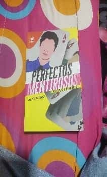 Perfectos mentirosos (peligros y verdades)