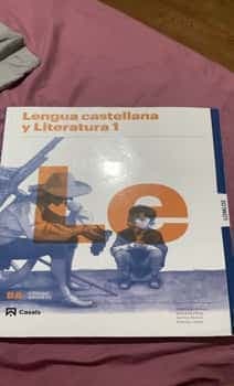 Lengua castellana y literatura 1, Le