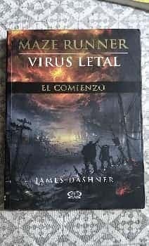 Maze Runner. Virus letal.