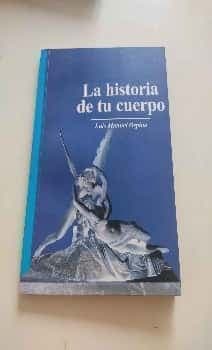 La historia de tu cuerpo 