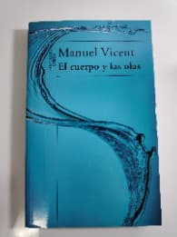 El cuerpo y las olas