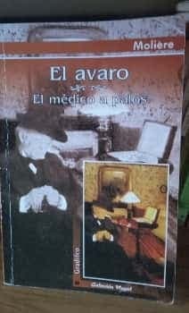 El avaro, el medico a palos 