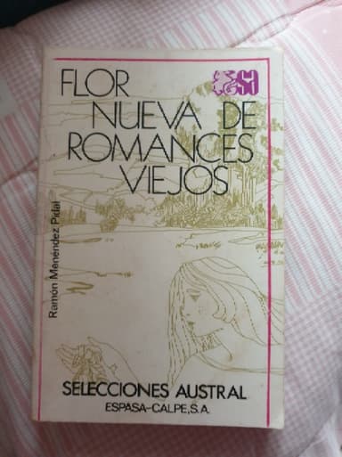 Flor Nueva de Romances Viejos