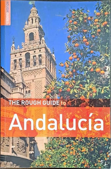 The Rough Guide to Andalucia - Edition 5 (Rough Guide Travel Guides)
