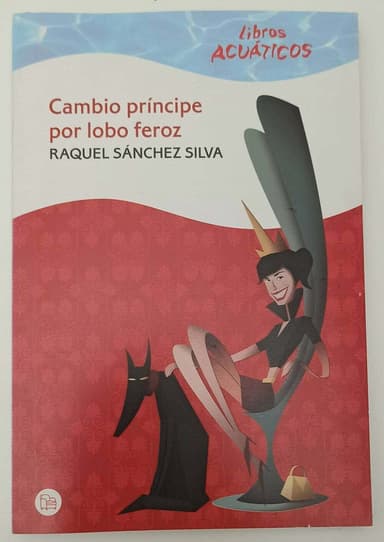 Cambio principe por lobo feroz