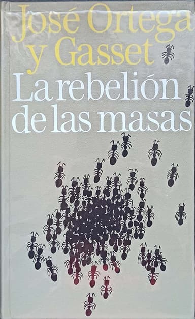 La rebelión de las masas