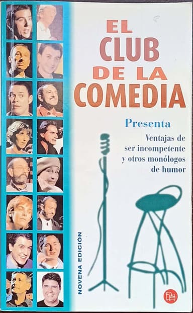 El Club de la Comedia presenta, Ventajas de ser incompetente y otros monólogos de humor