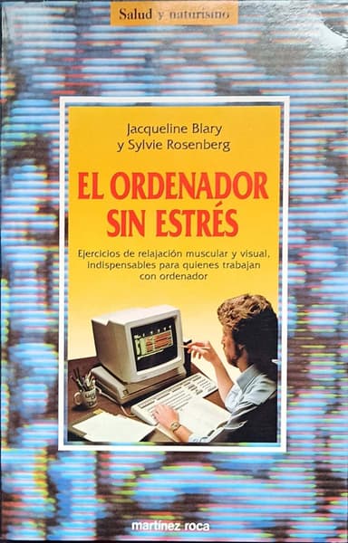 El ordenador sin estrés