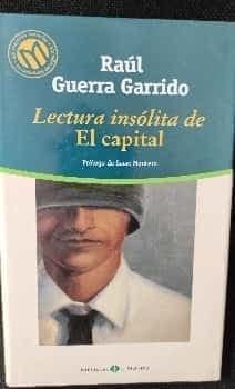 Lectura insólita de El Capital