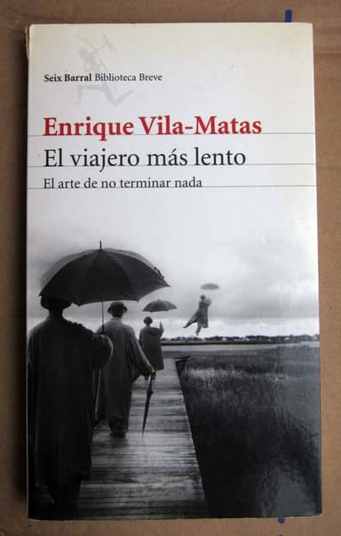 El viajero más lento
