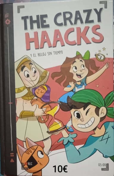 The crazy Haacks y el reloj sin tiempo