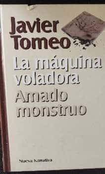 Maquina Voladora, Amado Monstruo