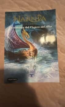 Las cronicas de Narnia - La travesia del viajero del Alba 