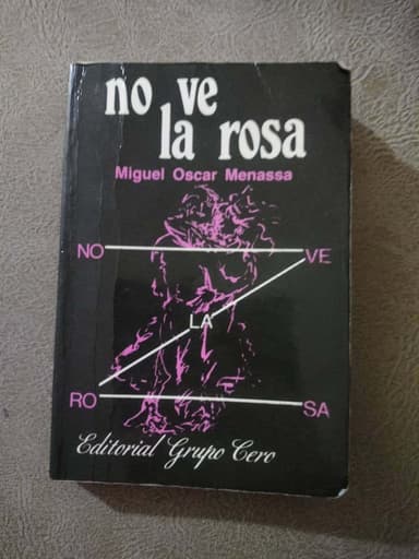 No ve la rosa