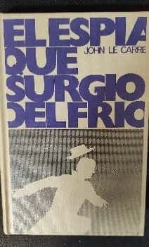 El Espía que surgió del frío