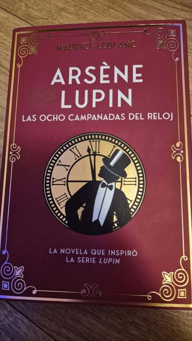 Arsène Lupin. Las Ocho Campanadas del Reloj