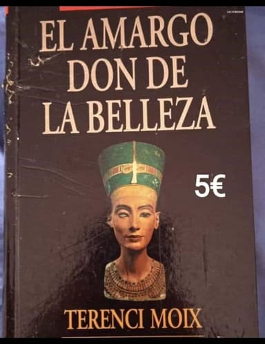 El Amargo Don de La Belleza