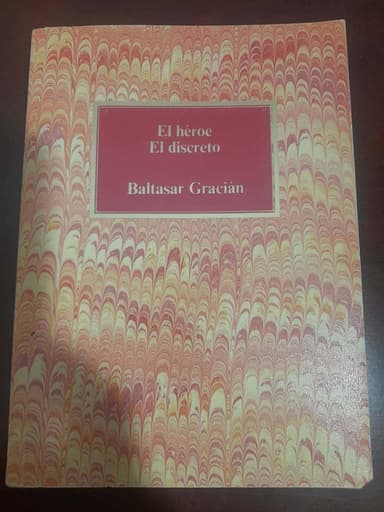 El héroe · El discreto