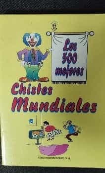 Los 500 mejores chistes mundiales