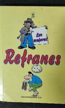 Los Mejores refranes