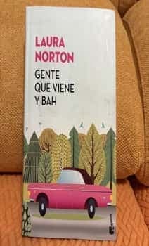 Gente que viene y bah