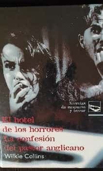 El hotel de los horrores; La confesión del pastor anglicano