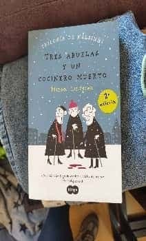TRES ABUELAS Y UN COCINERO MUERTO