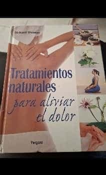 Tratamientos Naturales Para Aliviar El Dolor