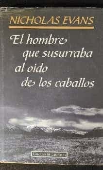 El hombre que susurraba al oido de los caballos