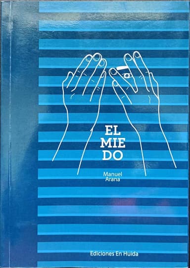 El miedo