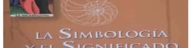 LA SIMBOLOGÍA Y EL SIGNIFICADO DE LOS NÚMEROS