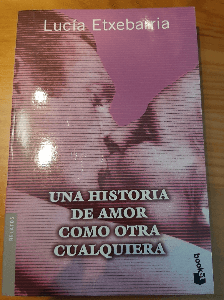 Una Historia de Amor Como Otra Cualquiera