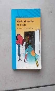 miedo, el mundo de al lado