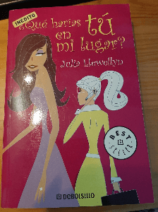 Qué harías tú en mi lugar?