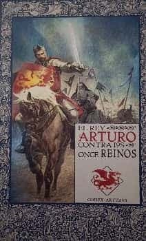 El rey Arturo contra los once reinos