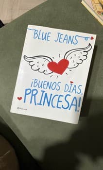 ¡Buenos días princesa!