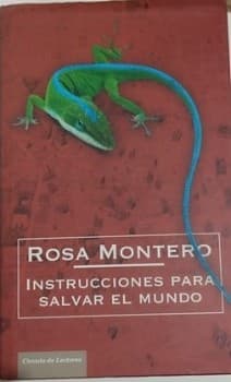 Instrucciones para salvar el mundo