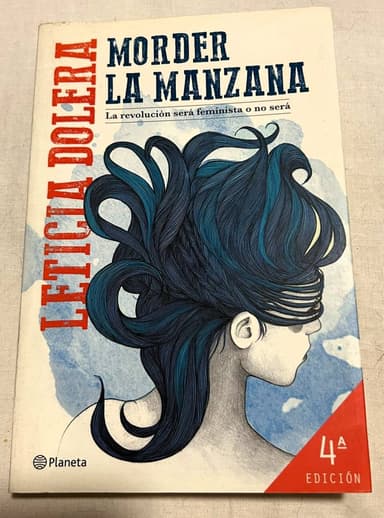 Morder la manzana. La revoluciom sera feminista o no sera.