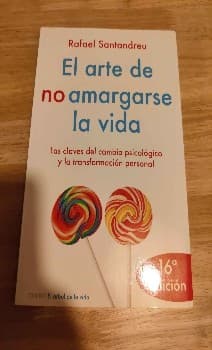 El Arte de no amargarse la vida