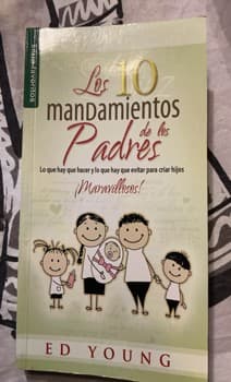 Los Diez Mandamientos de Los Padres