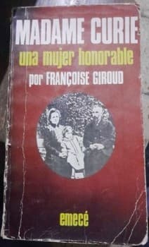 MADAME CURIE una mujer honorable