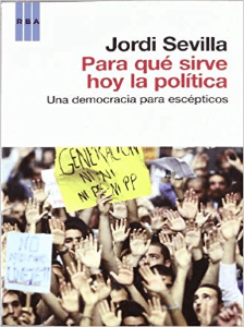 Para qué sirve hoy la política