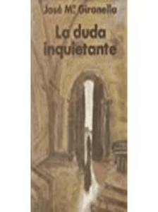 La duda inquietante