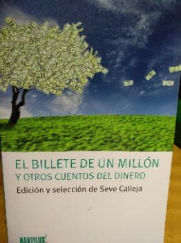 El billete de un millón y otros cuentos del dinero