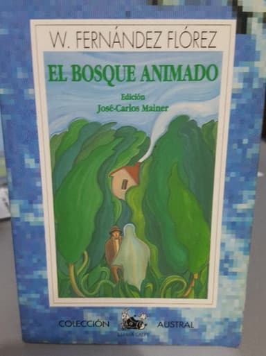El bosque animado.