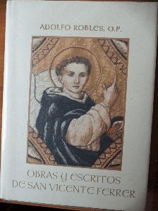 Obras y escritos de San Vicente Ferrer