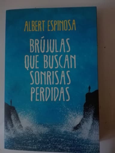 Brújulas que buscan sonrisas perdidas