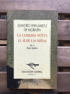La Comedia Nueva - El Si de las Niñas