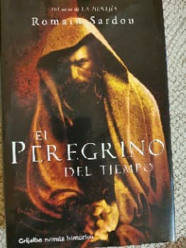 El Peregrino Del Tiempo/ the Pilgrim of Time