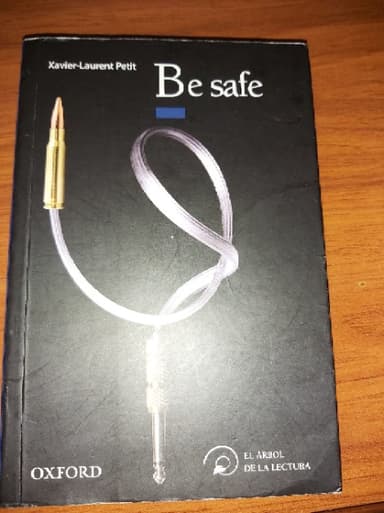 Be safe